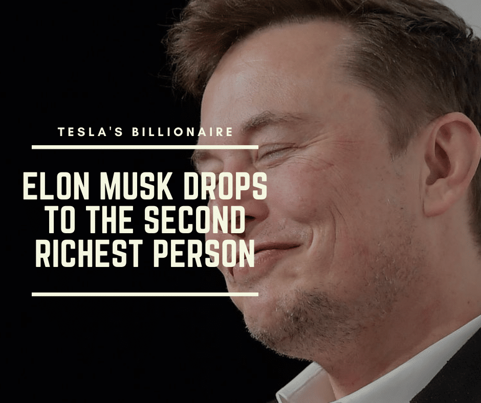 Elon Musk drops to the second richest person