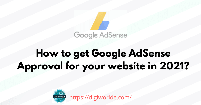 AdSense Approval for your website